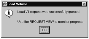 Load Volume Screen with Queued Dialog Box