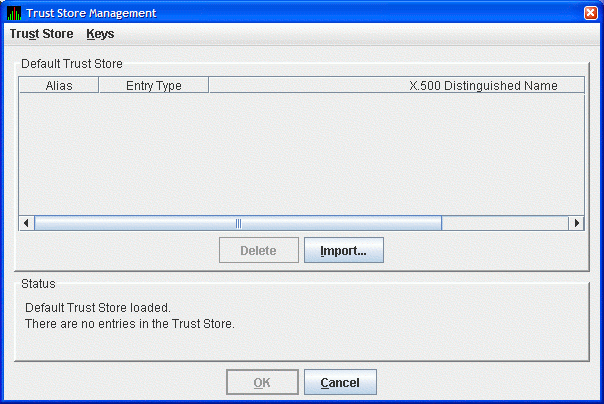 Trust Store Management Dialog Box